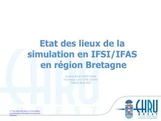 etat des lieux de la simulation en ifsi ifas en r gion bretagne