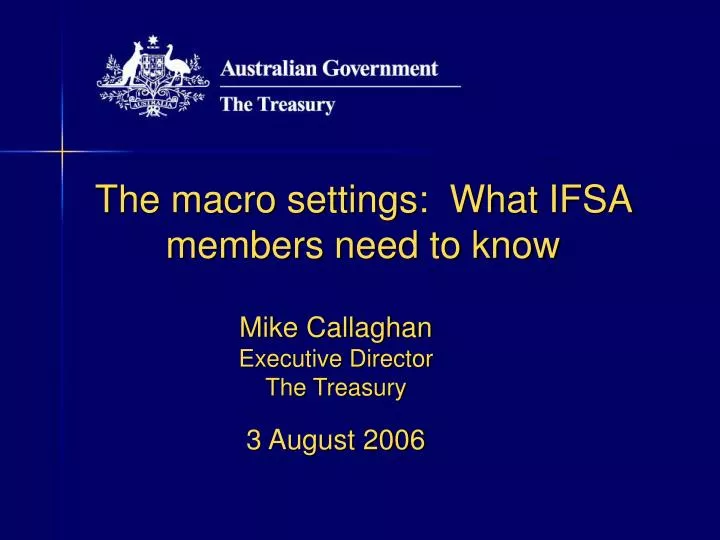 the macro settings what ifsa members need to know