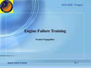 Engine Failure Training Francis Fagegaltier
