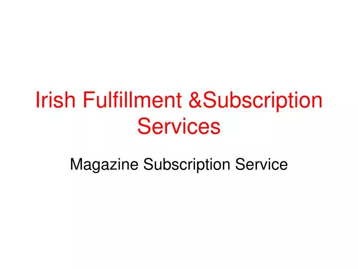 irish fulfillment subscription services
