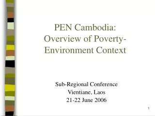 PEN Cambodia: Overview of Poverty-Environment Context