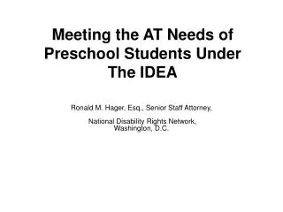Meeting the AT Needs of Preschool Students Under The IDEA