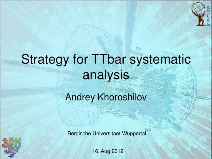 strategy for ttbar systematic analysis