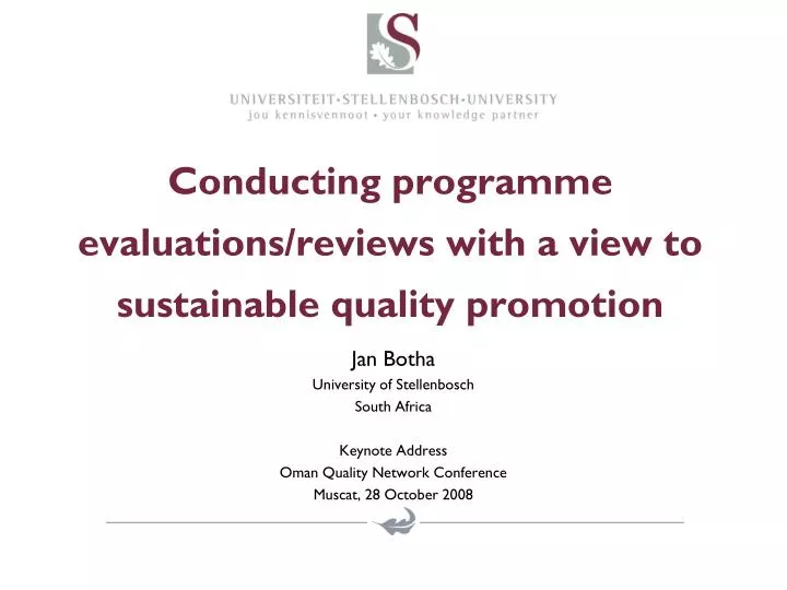 conducting programme evaluations reviews with a view to sustainable quality promotion