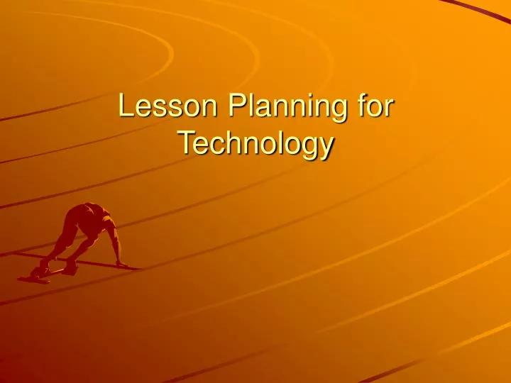 lesson planning for technology