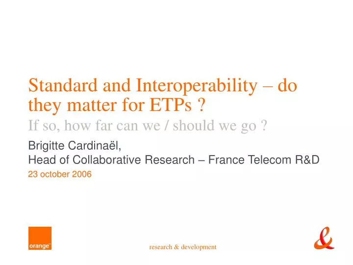 standard and interoperability do they matter for etps if so how far can we should we go
