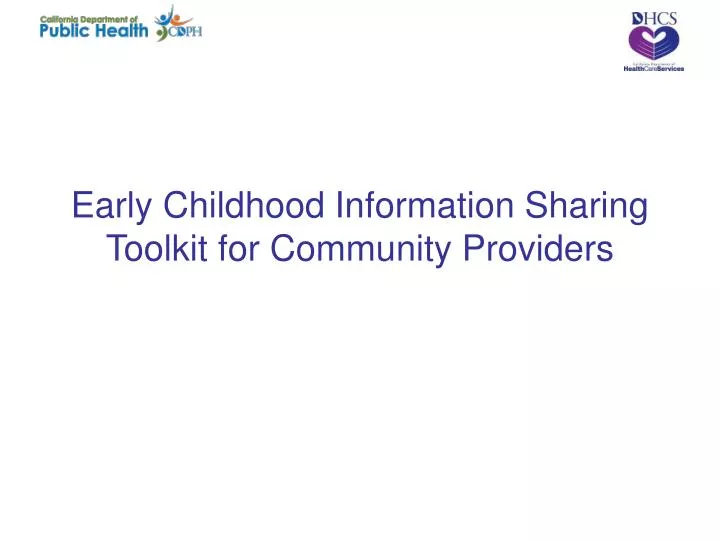early childhood information sharing toolkit for community providers