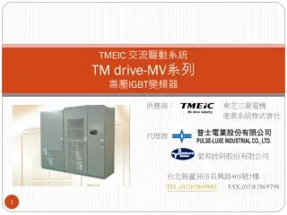 tmeic tm drive mv igbt