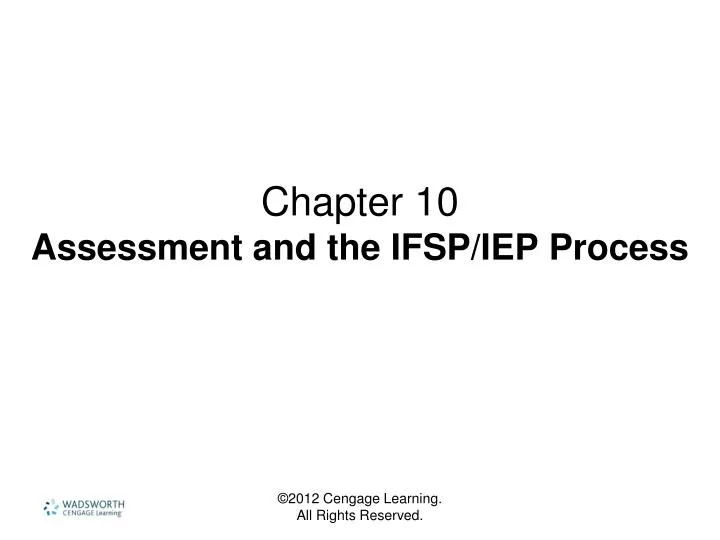 chapter 10 assessment and the ifsp iep process