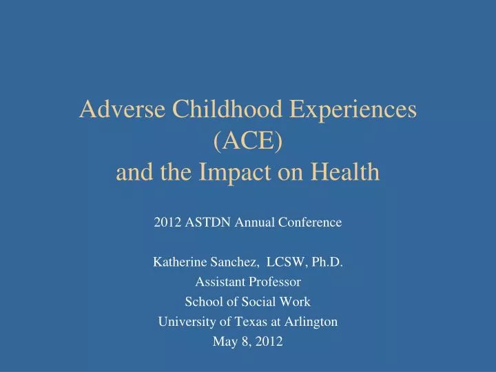 adverse childhood experiences ace and the impact on health