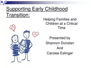 Supporting Early Childhood Transition:
