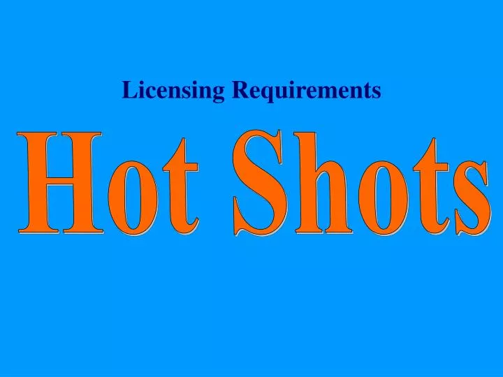 licensing requirements