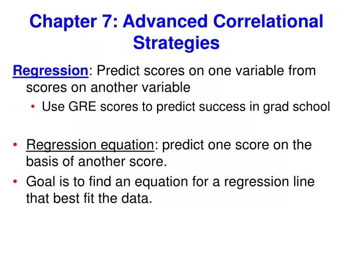 chapter 7 advanced correlational strategies