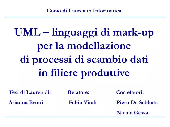 uml linguaggi di mark up per la modellazione di processi di scambio dati in filiere produttive