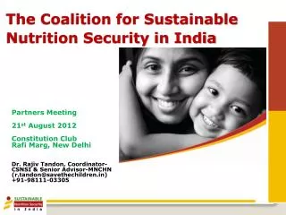 The Coalition for Sustainable Nutrition Security in India