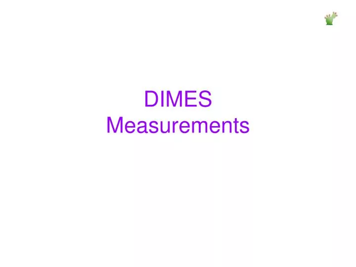 dimes measurements