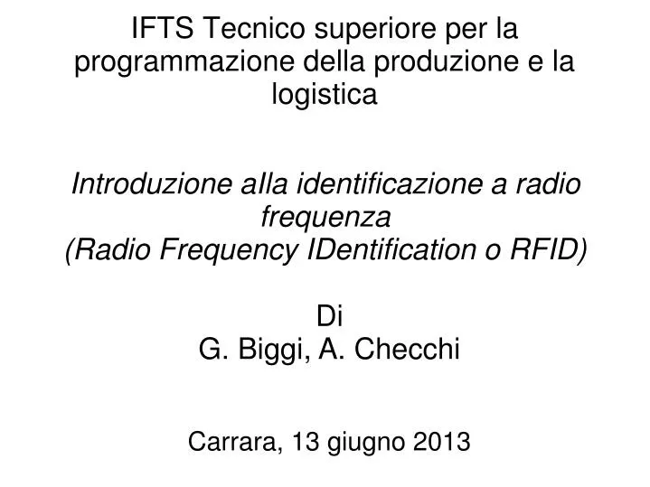 introduzione aila identificazione a radio frequenza radio frequency identification o rfid