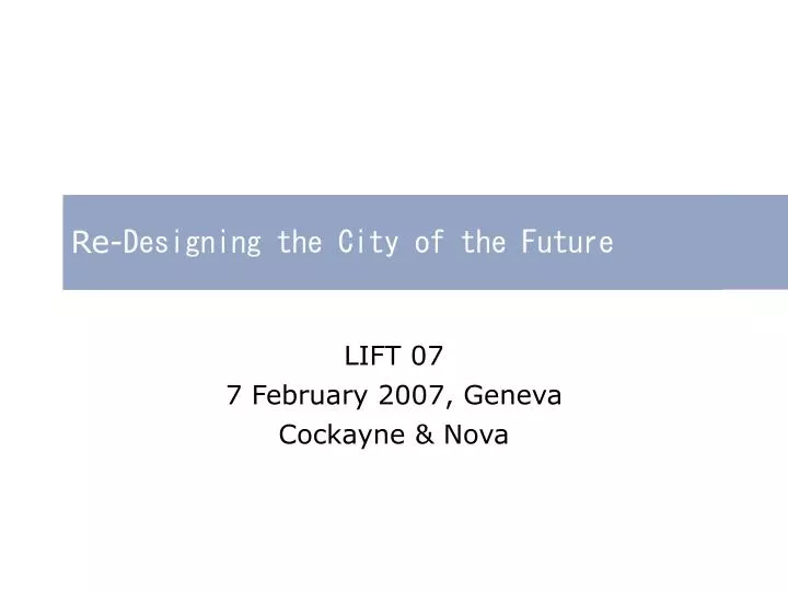 re designing the city of the future