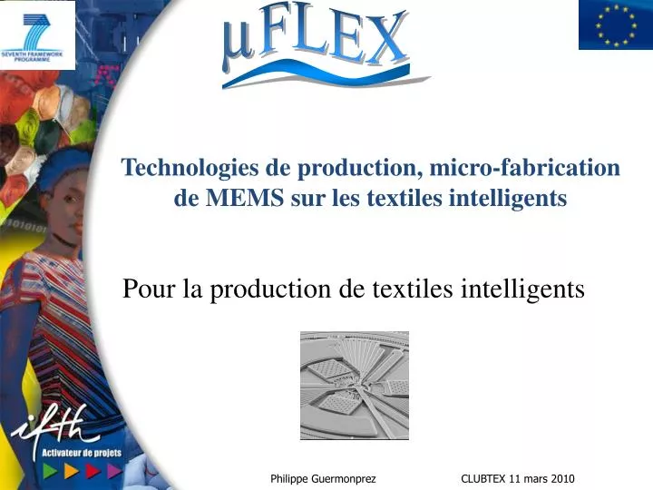 pour la production de textiles intelligents
