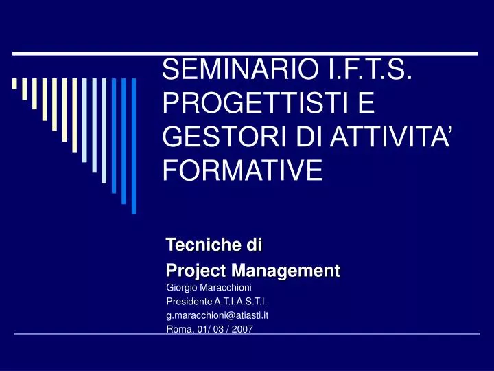 seminario i f t s progettisti e gestori di attivita formative