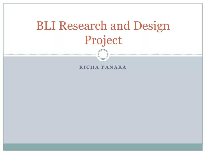 bli research and design project