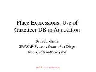 Place Expressions: Use of Gazetteer DB in Annotation