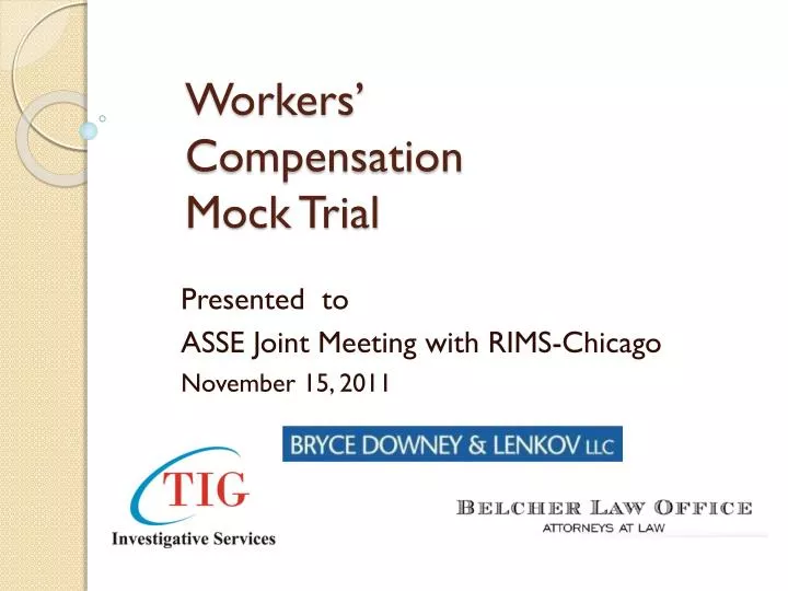 workers compensation mock trial