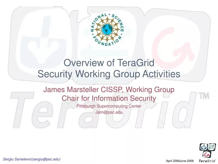 overview of teragrid security working group activities