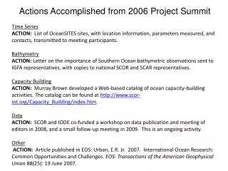 Actions Accomplished from 2006 Project Summit Time Series