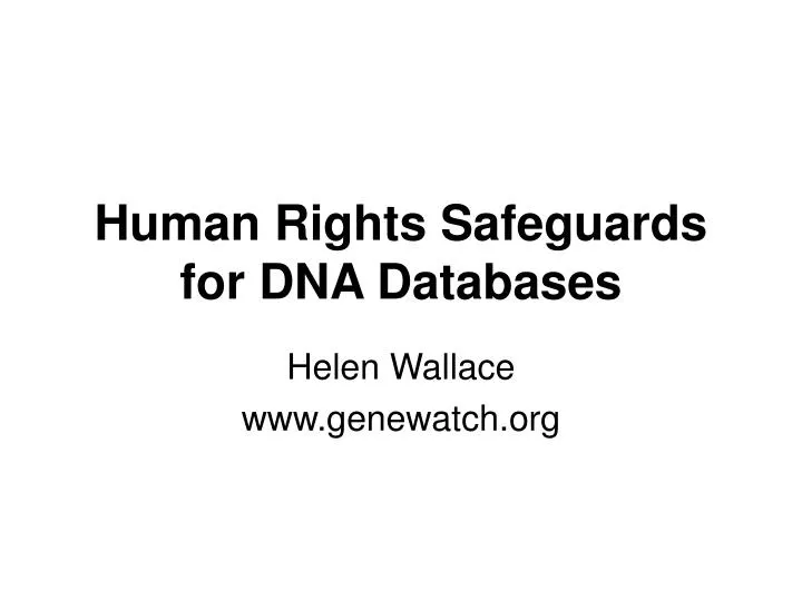 human rights safeguards for dna databases