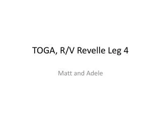 toga r v revelle leg 4