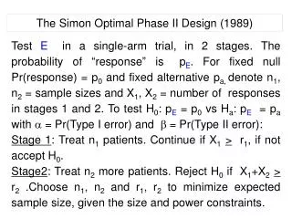 The Simon Optimal Phase II Design (1989)