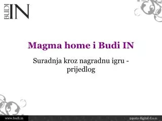 magma home i budi in