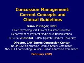 Concussion Management: Current Concepts and Clinical Guidelines