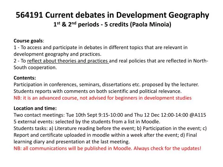 564191 current debates in development geography 1 st 2 nd periods 5 credits paola minoia