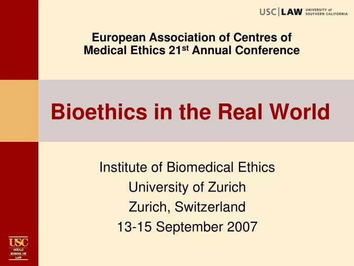 bioethics in the real world