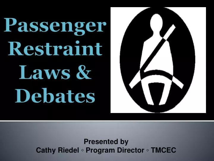 passenger restraint laws debates
