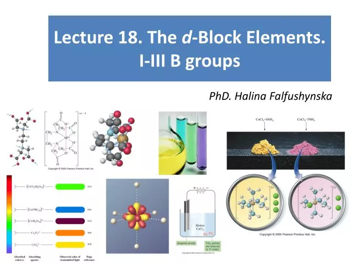 lecture 18 the d block elements i iii b groups