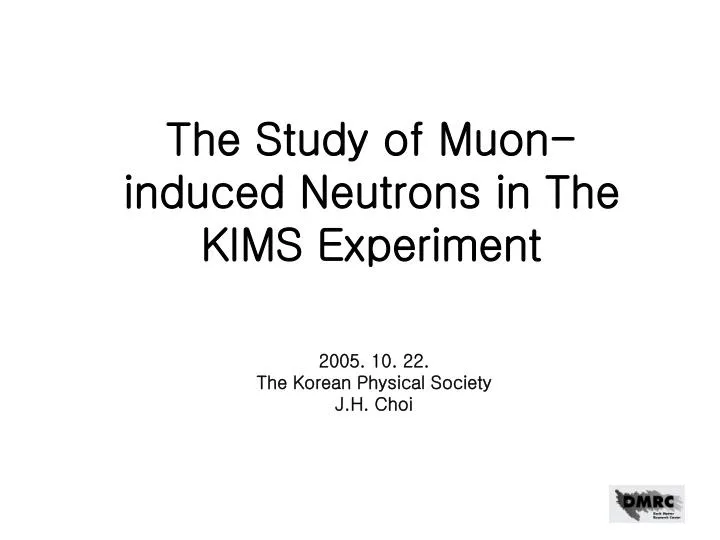 the study of muon induced neutrons in the kims experiment