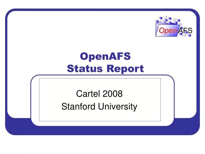 openafs status report