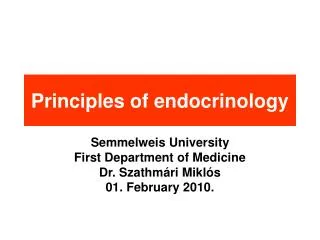 Principles of endocrinology