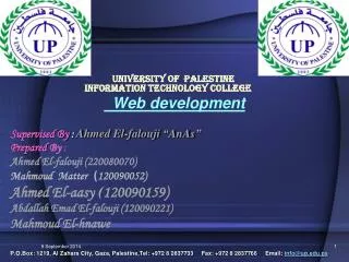University Of Palestine INFORMATION TECHNOLOGY College Web development