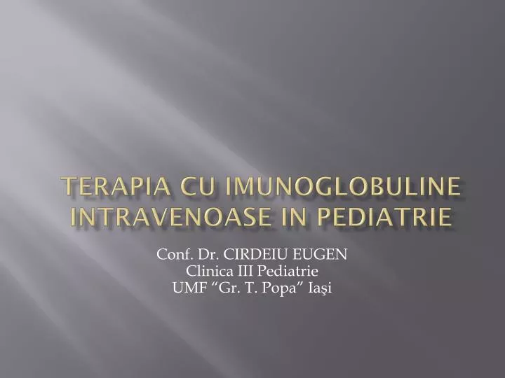 terapia cu imunoglobuline intravenoase in pediatrie