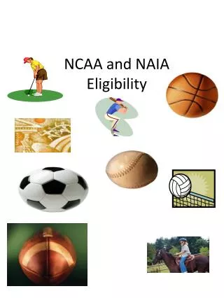 NCAA and NAIA Eligibility