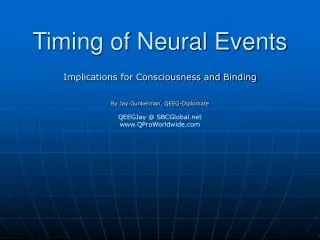 Timing of Neural Events