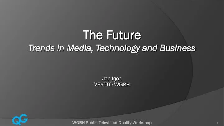 the future trends in media technology and business