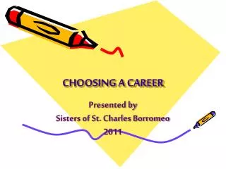 CHOOSING A CAREER