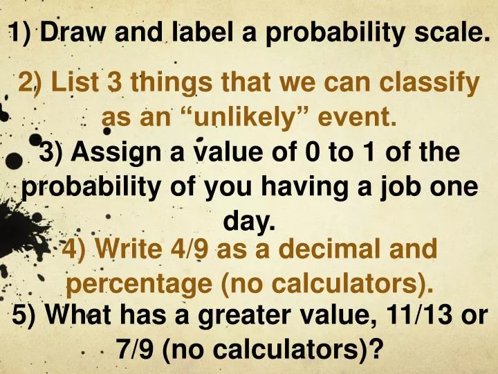 1 draw and label a probability scale