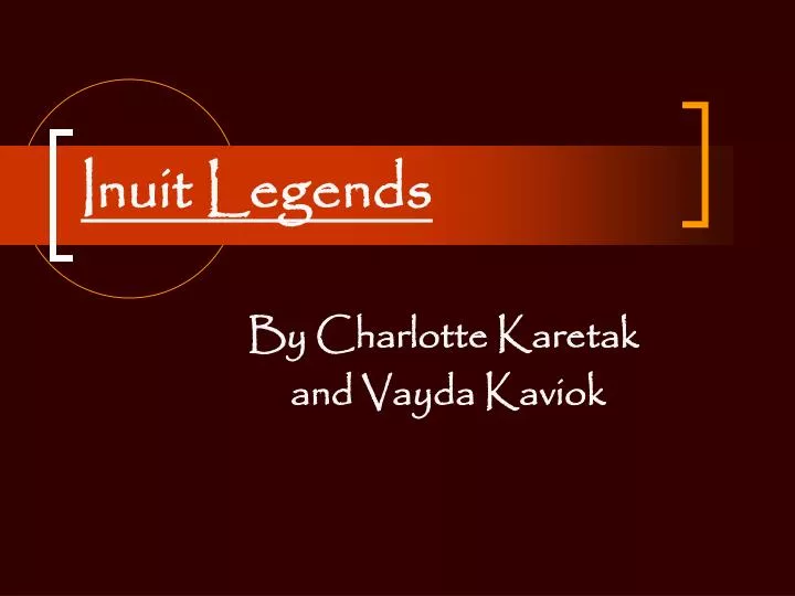 inuit legends