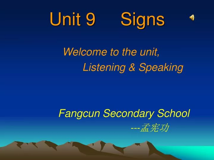 unit 9 signs